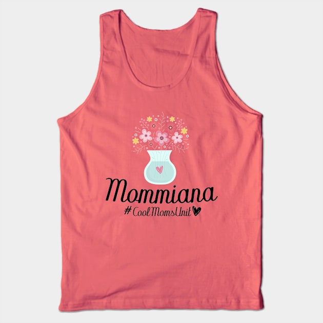 Mommiana CoolMomsUnit Tank Top by T-shirtlifestyle